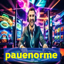 pauenorme