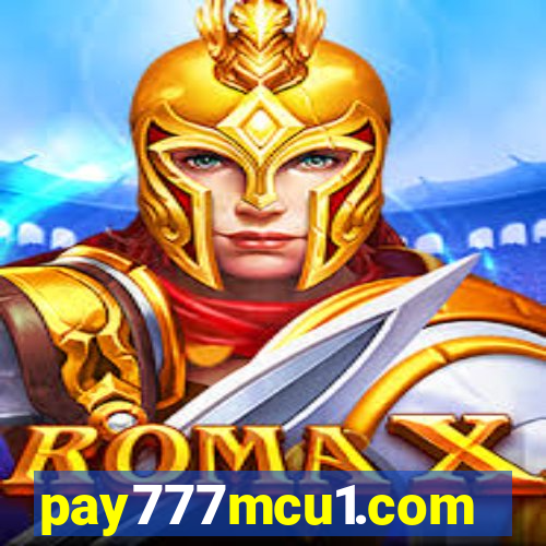 pay777mcu1.com