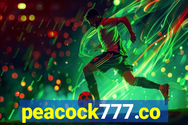 peacock777.co