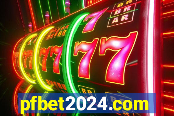 pfbet2024.com