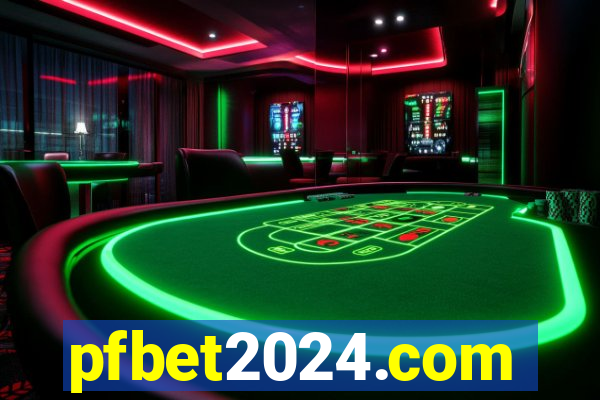 pfbet2024.com