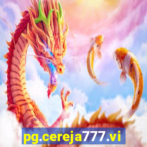 pg.cereja777.vip