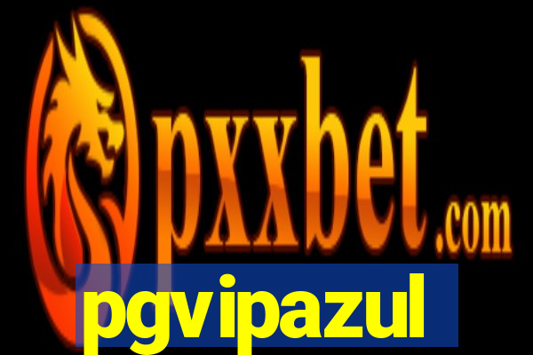 pgvipazul