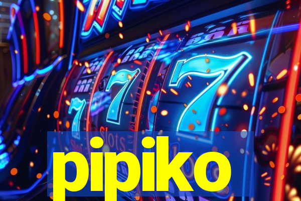 pipiko