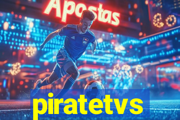 piratetvs