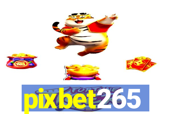 pixbet265