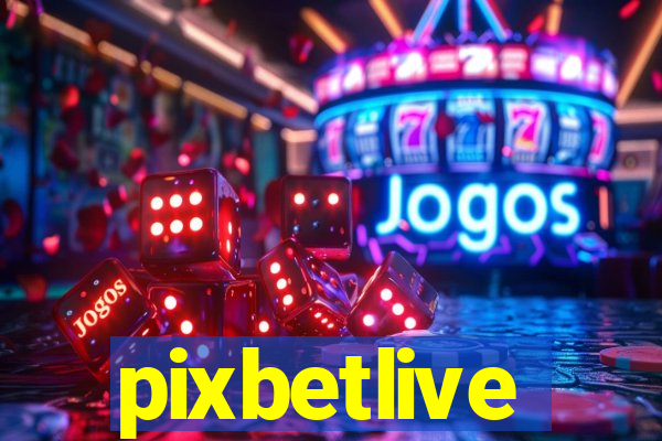 pixbetlive