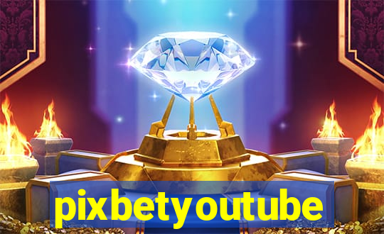 pixbetyoutube