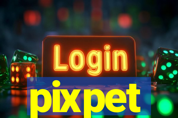 pixpet