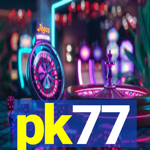 pk77