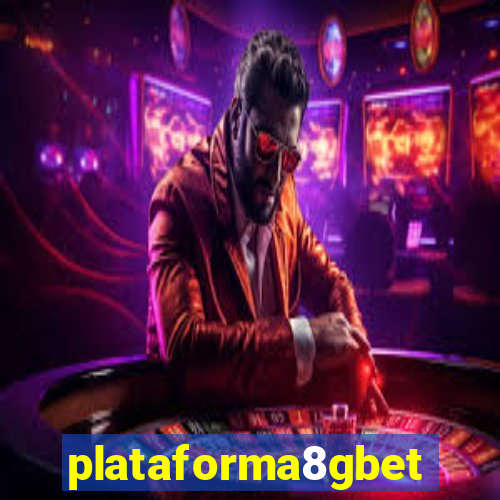 plataforma8gbet