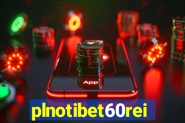 plnotibet60rei