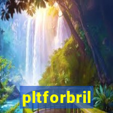 pltforbril