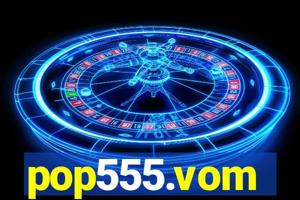 pop555.vom