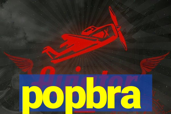 popbra