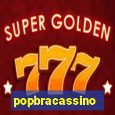 popbracassino