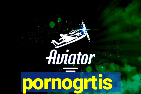 pornogrtis