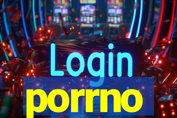 porrno