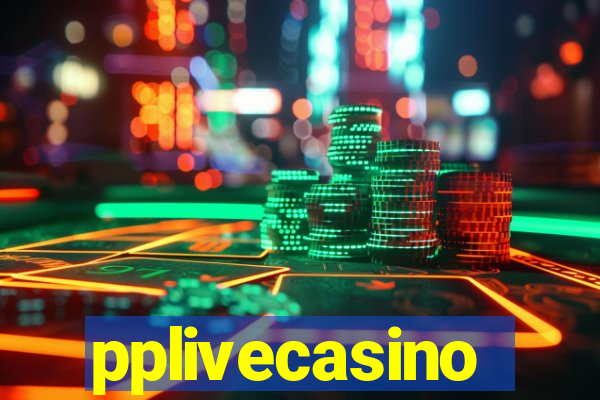 pplivecasino