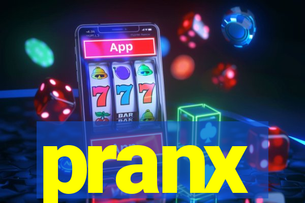 pranx