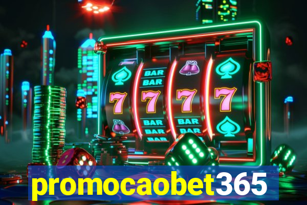 promocaobet365