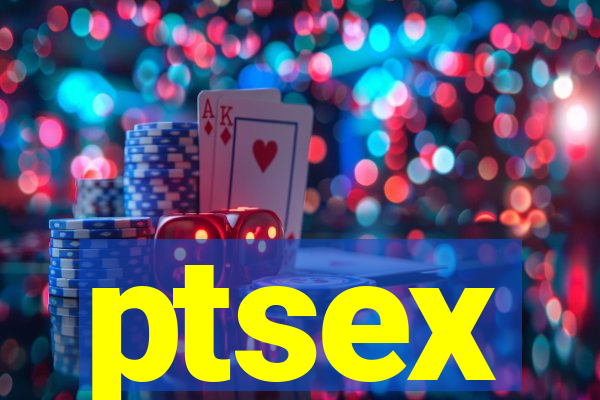 ptsex