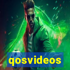 qosvideos