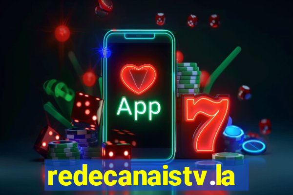 redecanaistv.la