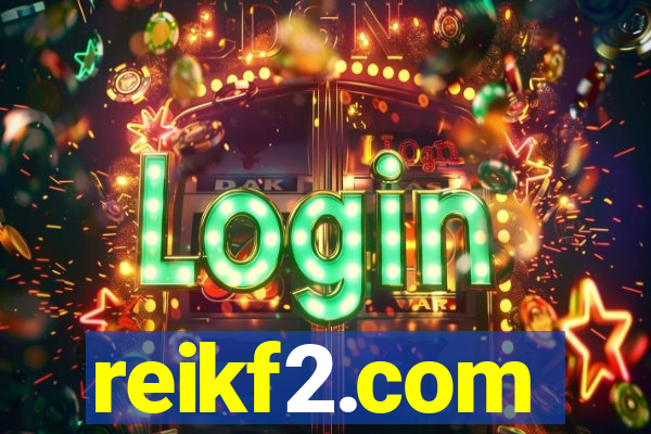 reikf2.com