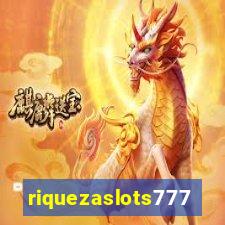 riquezaslots777