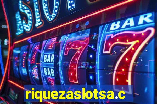 riquezaslotsa.com