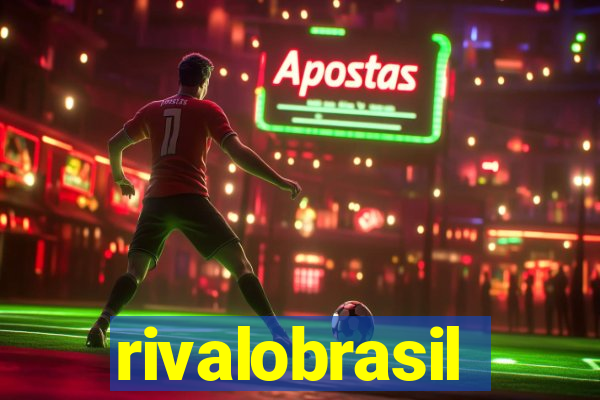 rivalobrasil