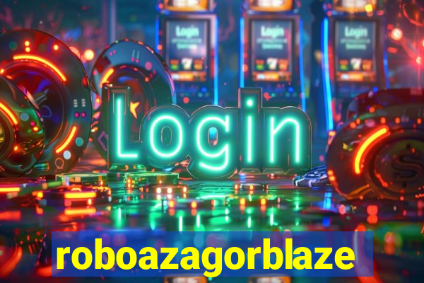 roboazagorblaze