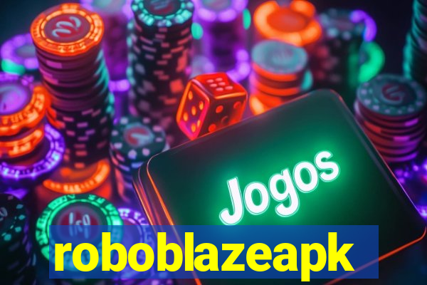 roboblazeapk