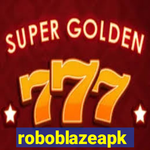 roboblazeapk