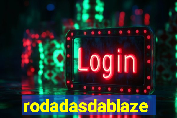 rodadasdablaze