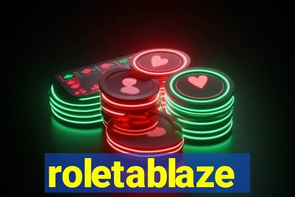 roletablaze