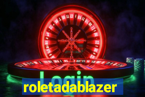 roletadablazer