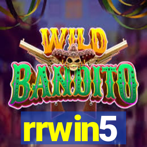 rrwin5