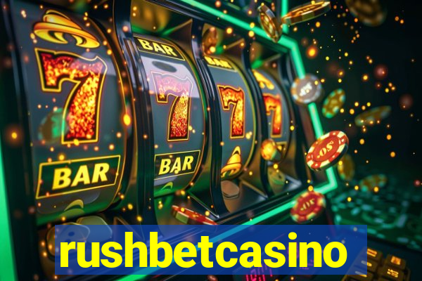 rushbetcasino