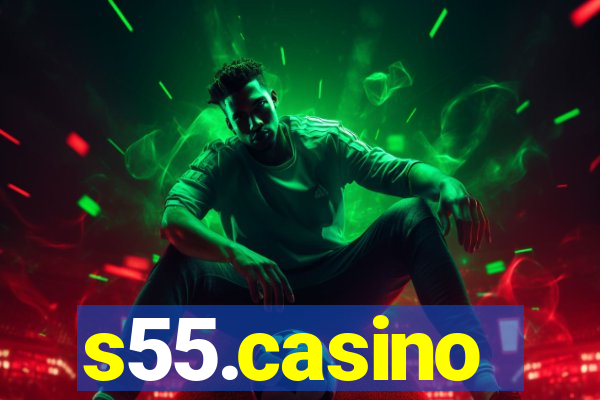 s55.casino