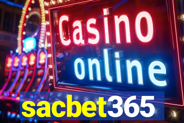 sacbet365