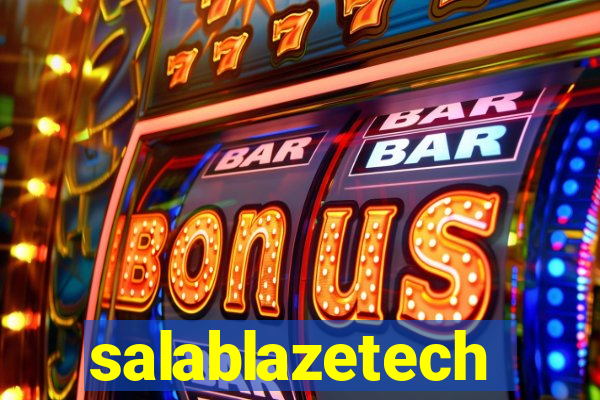 salablazetech