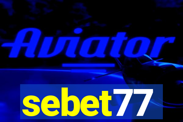 sebet77