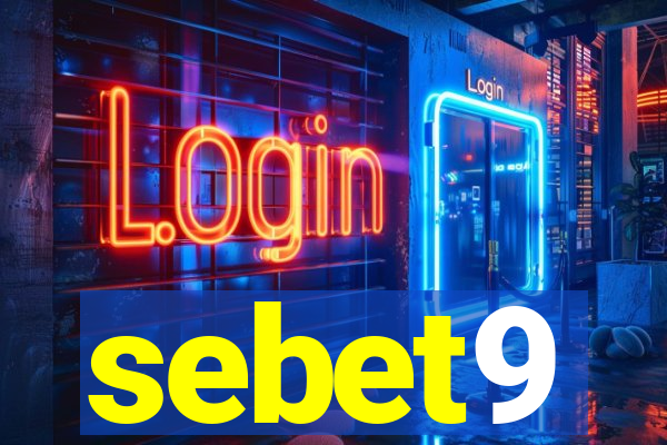 sebet9