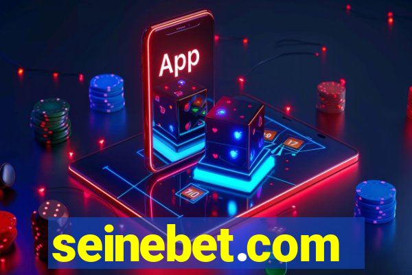 seinebet.com