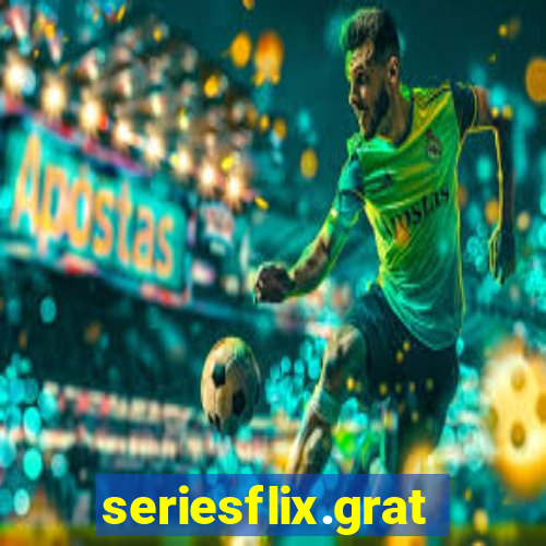 seriesflix.gratis