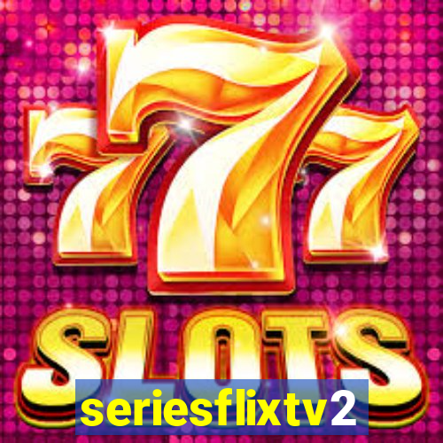 seriesflixtv2