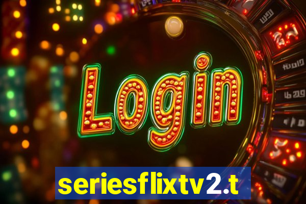 seriesflixtv2.to