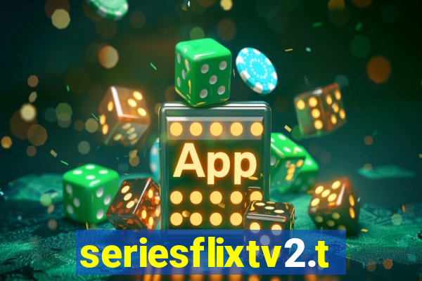 seriesflixtv2.to